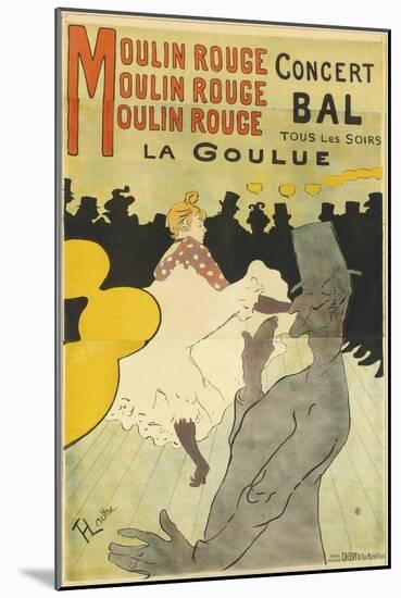 Poster Advertising 'La Goulue' at the Moulin Rouge, 1891-Henri de Toulouse-Lautrec-Mounted Giclee Print