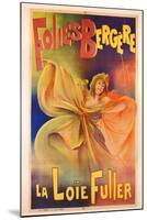 Poster Advertising La Loie Fuller at the Folies Bergere-Charles Lucas-Mounted Premium Giclee Print