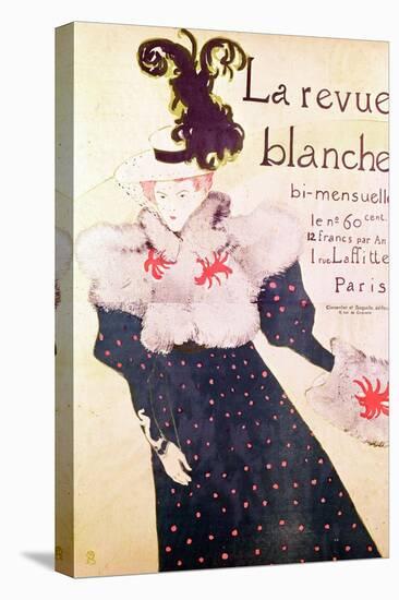 Poster Advertising "La Revue Blanche", 1895-Henri de Toulouse-Lautrec-Stretched Canvas
