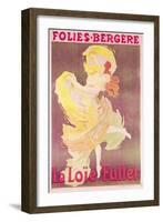 Poster Advertising Loie Fuller at the Folies Bergeres, 1897-Jules Chéret-Framed Giclee Print