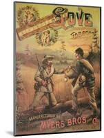 Poster Advertising 'Love Tobacco' Manufactured by Myers Bros. and Co., Richmond, Virginia, 1867-null-Mounted Giclee Print