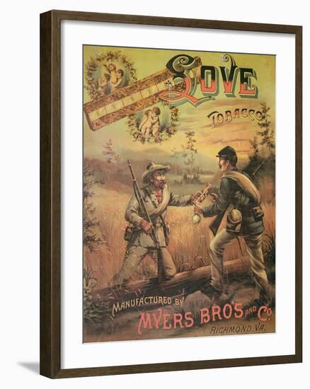 Poster Advertising 'Love Tobacco' Manufactured by Myers Bros. and Co., Richmond, Virginia, 1867-null-Framed Giclee Print