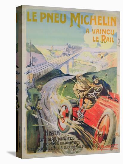 Poster Advertising 'Michelin Tyres are Faster Than Rail!'-Ernest Montaut-Stretched Canvas