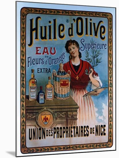 Poster Advertising Olive Oil Made in Nice, France-null-Mounted Giclee Print