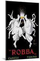Poster Advertising 'Robba' Sparkling Wine, 1911-Leonetto Cappiello-Mounted Giclee Print