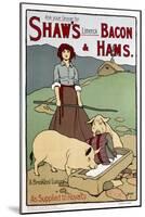 Poster Advertising Shaw's Bacon and Hams-null-Mounted Art Print