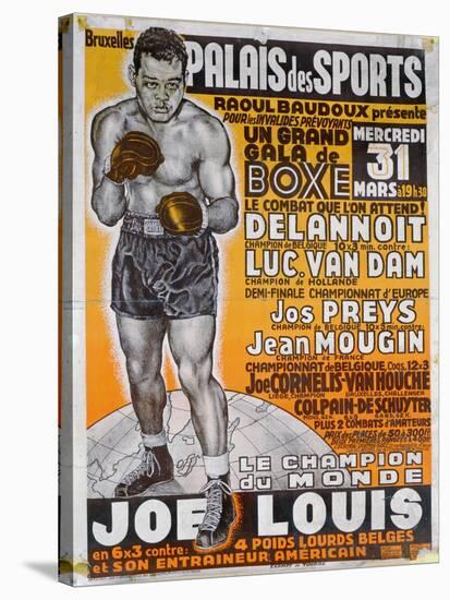 Poster Advertising the Boxing Match Between the Belgian Champion, Delannoit and the Dutch…-Belgian School-Stretched Canvas