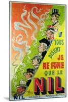 Poster Advertising the Cigarette Brand, Le Nil-Albert Guillaume-Mounted Giclee Print