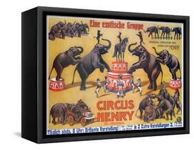 Poster Advertising the 'Circus Henry', 1908-German School-Framed Stretched Canvas