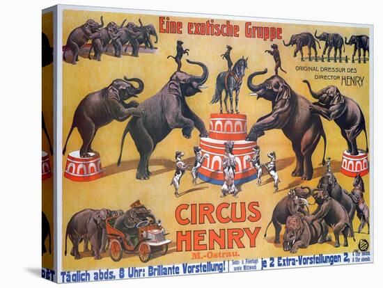 Poster Advertising the 'Circus Henry', 1908-German School-Stretched Canvas