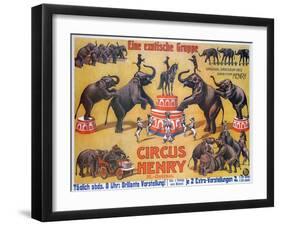 Poster Advertising the 'Circus Henry', 1908-German School-Framed Giclee Print