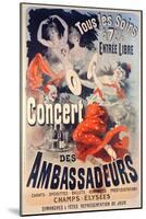 Poster Advertising the Concert Des Ambassadeurs, 1884-Jules Chéret-Mounted Giclee Print