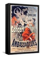 Poster Advertising the Concert Des Ambassadeurs, 1884-Jules Chéret-Framed Stretched Canvas