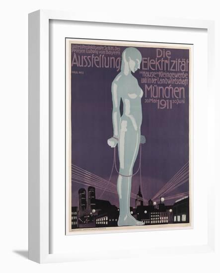 Poster Advertising the 'Electricity Exhibition', Munich, 1911-Paul Neu-Framed Giclee Print