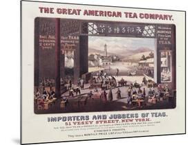 Poster Advertising the Great American Tea Company, Importers and Jobbers of Teas-null-Mounted Giclee Print