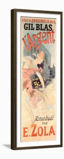 Poster Advertising the Play 'L'Argent' Written by E. Zola, C.1889-Jules Ch?ret-Framed Premium Giclee Print