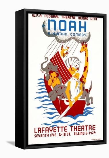 Poster Advertising the Production Noah at the Lafayette Theatre, New York.-null-Framed Stretched Canvas