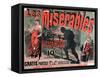 Poster Advertising the Publication of "Les Miserables" by Victor Hugo 1886-Jules Ch?ret-Framed Stretched Canvas