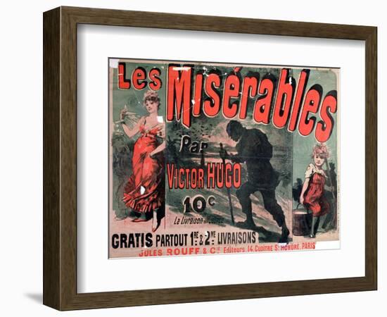 Poster Advertising the Publication of "Les Miserables" by Victor Hugo 1886-Jules Ch?ret-Framed Premium Giclee Print