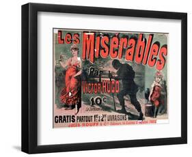 Poster Advertising the Publication of "Les Miserables" by Victor Hugo 1886-Jules Ch?ret-Framed Premium Giclee Print