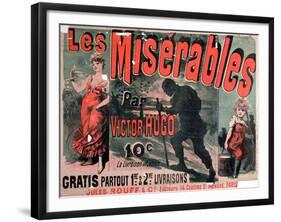 Poster Advertising the Publication of "Les Miserables" by Victor Hugo 1886-Jules Ch?ret-Framed Giclee Print