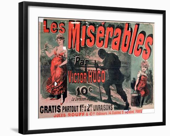 Poster Advertising the Publication of "Les Miserables" by Victor Hugo 1886-Jules Ch?ret-Framed Giclee Print