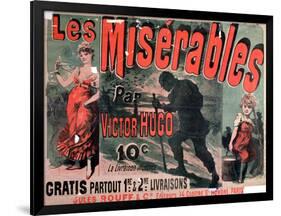 Poster Advertising the Publication of "Les Miserables" by Victor Hugo 1886-Jules Ch?ret-Framed Giclee Print