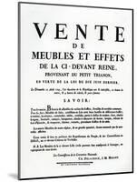 Poster Advertising the Sale of Marie-Antoinette's Furniture and Effects on the 25th August, 1793-null-Mounted Giclee Print