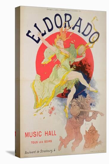 Poster for El Dorado by Jules Cheret (1836-1932)-Jules Chéret-Stretched Canvas