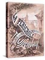 Poster for 'La Perichole', an Operetta by Jacques Offenbach-A. Jannin-Stretched Canvas