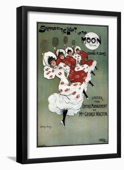 Poster for the George Sims Comedy Skipped by the Light of the Moon, 1896-Dudley Hardy-Framed Giclee Print