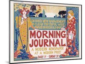 Poster for the Morning Journal New York, a Modern Newspaper at a Modern Price-Louis John Rhead-Mounted Photographic Print