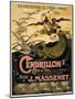 Poster for the Opera Cendrillon by Jules Massenet, 1899 (Poster)-Emile Bertrand-Mounted Giclee Print