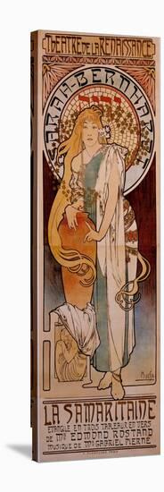 Poster for the Piece “” La Samaritaine”” by Edmond Rostand Performed by Henriette Rosine Bernard Di-Alphonse Marie Mucha-Stretched Canvas