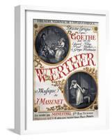 Poster for Werther, Lyric Drama of Opera by Johann Wolfgang Von Goethe-null-Framed Giclee Print