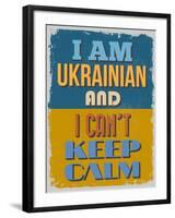 Poster. I Am Ukrainian and I Can't Keep Calm. Vector Illustration-sibgat-Framed Art Print