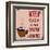 Poster: Keep Calm and Drink Coffee. Vector Illustration.-De Visu-Framed Art Print