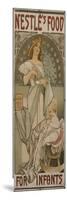 Poster: Nestlé's Food for Infants, 1897-Alphonse Mucha-Mounted Giclee Print