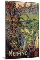 Poster of Merano, printed by Richter and C. Naples, c.1926-Mario Borgoni-Mounted Giclee Print
