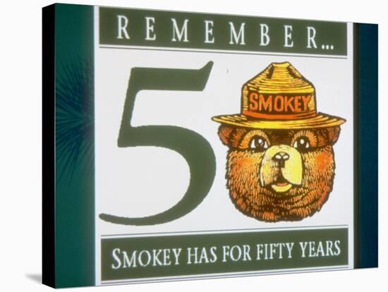 Poster of Smokey the Bear with Caption Reading Remember - 50 - Smokey Has for Fifty Years-null-Stretched Canvas