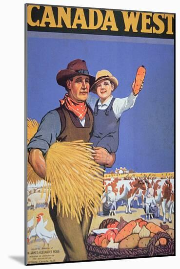 Poster Promoting Immigration to Canada, 1925-null-Mounted Giclee Print