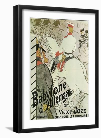 Poster to the Book Babylone D'Allemagne by Victor Joze, 1894-Henri de Toulouse-Lautrec-Framed Premium Giclee Print