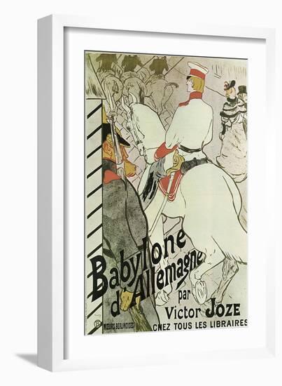 Poster to the Book Babylone D'Allemagne by Victor Joze, 1894-Henri de Toulouse-Lautrec-Framed Giclee Print