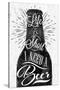 Poster Wine Glass Restaurant in Retro Vintage Style Lettering Life is Short I Need a Beer in Black-anna42f-Stretched Canvas