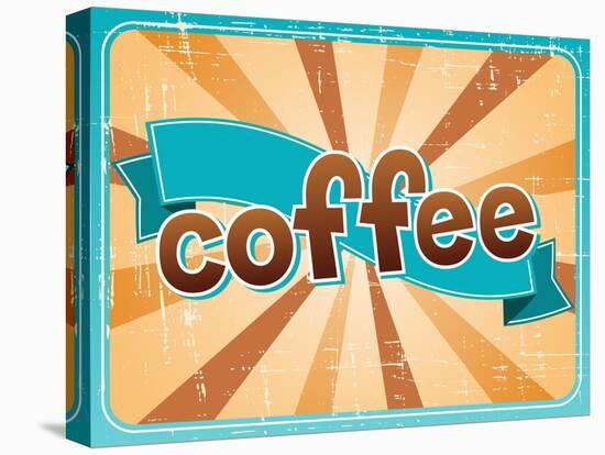 Poster With A Coffee Cup In Retro Style-incomible-Stretched Canvas