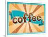 Poster With A Coffee Cup In Retro Style-incomible-Framed Art Print