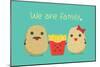 Potato Family Include Father and Mother Which Have Son is French Fries.-Solar22-Mounted Art Print