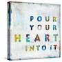 Pour Your Heart In Color-Jamie MacDowell-Stretched Canvas