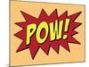 Pow Comic Pop-Art Art Print Poster-null-Mounted Poster