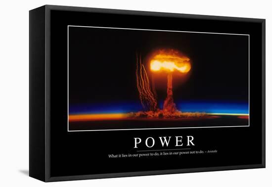 Power: Inspirational Quote and Motivational Poster-null-Framed Stretched Canvas